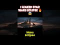 I Leaked STAR WARS ECLIPSE... 🔥😱