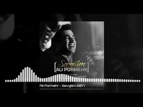 Ali Pormehr-Sevgilim 2017