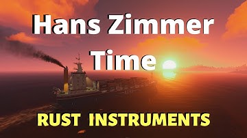 Hans Zimmer - Time - Rust Instruments DLC