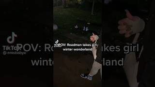 POV: Roadman takes a girl to winter wonderland 😂 | TikTok Fan.