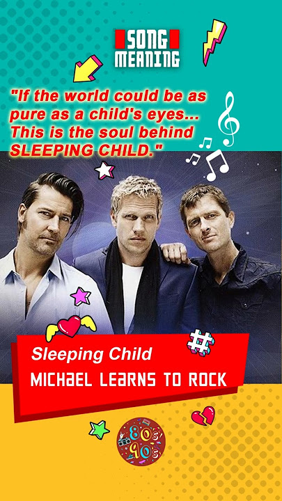 Sleeping Child  - Michael Learns To Rock