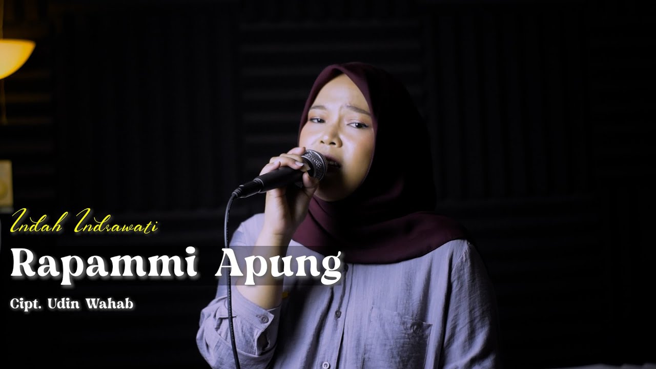 LAGU BUGIS || RAPPAMI APUNG || INDAH INDRAWATI COVER