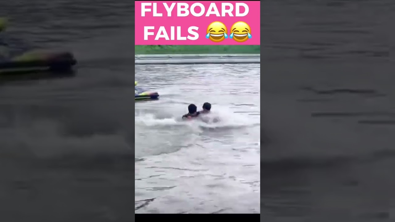Flyboard Fails 
