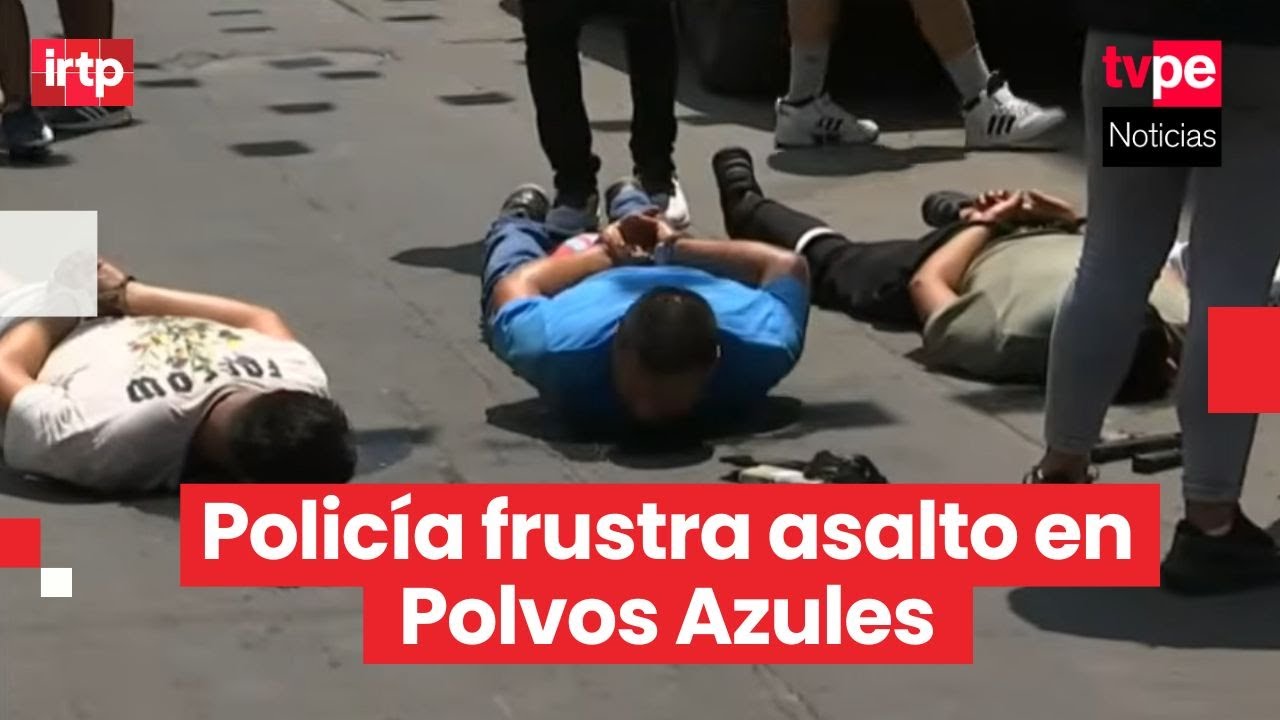 Policía recupera 71 000 dolares robados a cambista y captura a tres delincuentes en Polvos Azules