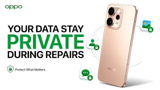 Protect Your Data During Repairs With OPPO Repair Mode