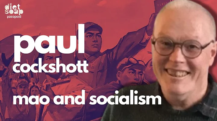 Paul Cockshott on the Cultural Revolution