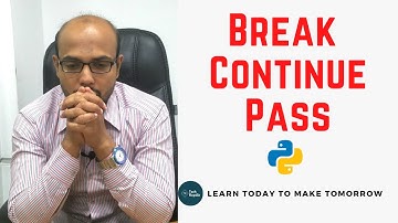 #23 Python Tutorial for Beginners | Break Continue Pass in Python