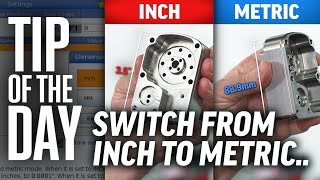 Watch Before You Switch!!! The Inch to Metric, Setting 9 Guide  - Haas Tip of the Day