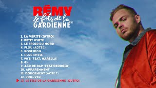 Rémy - Le Fils de la Gardienne (Album Complet)