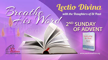 #Lectio Divina : Second Sunday of Advent Year B