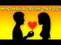 DISCOVER WHO HAS A SECRET CRUSH ON YOU - Love Personality Quiz Reveals First Letter of Their Name DISCOVER WHO HAS A SECRET CRUSH ON YOU - Love Personality Quiz Reveals First Letter of Their Name