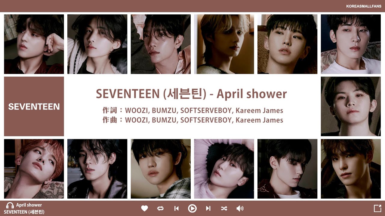 【認聲韓繁中字】SEVENTEEN(세븐틴) - April Shower - YouTube