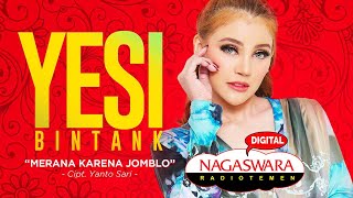 Yesi Bintank - Merana Karena Jomblo ( Radio Release) NAGASWARA