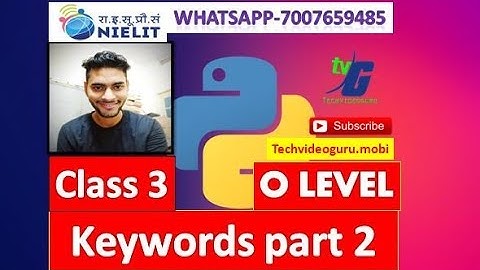 O LEVEL PYTHON CLASS 3 NEW SYLLABUS IN HINDI KEYWORDS PART 2