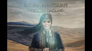 Exodia Anatolian - Yikilsin Dağlar (Hareketli Versiyon Short Başlığında)