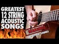 Greatest 12 String ACOUSTIC Guitar Songs