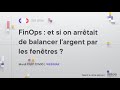 Finops  et si on arrtait de balancer largent par les fentres   france devops