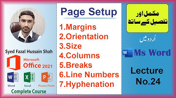 24 - Page Setup in MS Word | Margins, Orientation, Size, Columns, Breaks, Line Numbers, Hyphenation