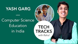 Studying Computers as a non-CS student - Yash Garg