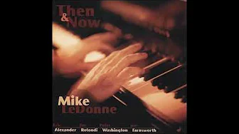 Mike LeDonne - Trane Song Mike LeDonne - Trane Song
