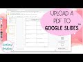 Insert a PDF into Google Slides