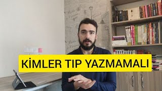 TIP FAKÜLTESİ ZOR MU? KİMLER TIP YAZMALI ? KİMLER YAZMAMALI ? DOKTORLUK NASIL BİR MESLEK?