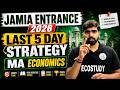 MA Economics Jamia Entrance 2026 | अंतिम 5 दिन की Strategy | High Weightage Topics + Strategy