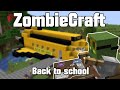 ZOMBIECRAFT: Back To School