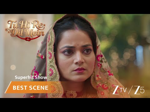 Tu Hi Re Dil Mein | EP 130 | Best Scene | Zee TV APAC