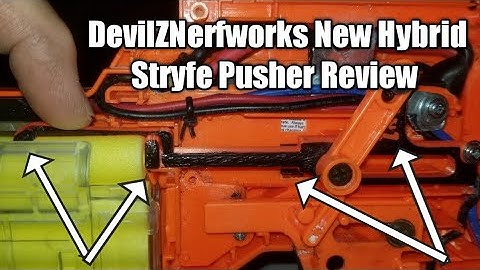 DevilZNerfworks New Hybrid Stryfe Pusher For Both Full Length and stefan Darts Review