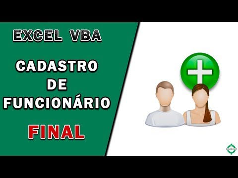 [VBA] Criando um Cadastro de Funcionários Básico do Zero - Parte 3 - Final