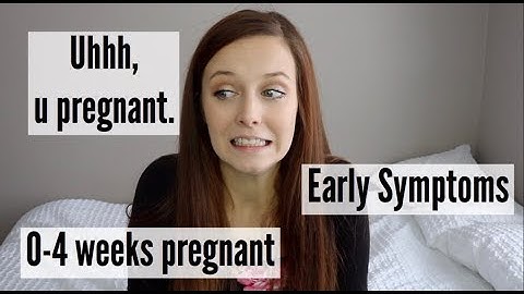 Very early signs of pregnancy before missed period bloating