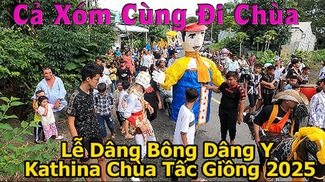 Đại Lễ Dâng Y Kathina Chùa Tấc Giồng Mỹ Xuyên TP Cần Thơ 2025 | Chợ Miền Tây