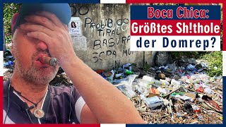 Boca Chica - Das sh*thole der DomRep?