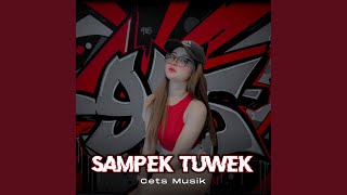 Download Lagu Sampek Tuwek MP3 Download Lagu Sampek Tuwek MP3