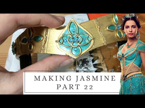 Making Of Princess Jasmine - Part 22: Tiara x Accessories