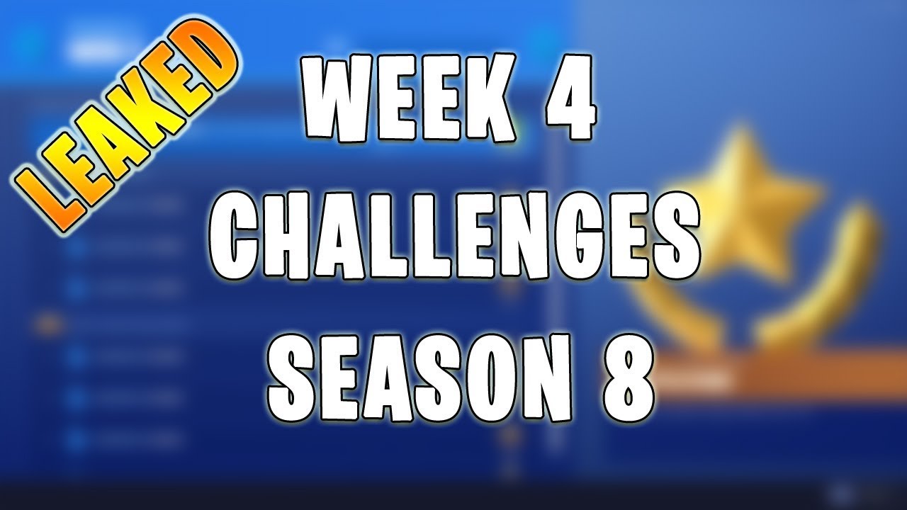 Fortnite Season 8 All Week 4 Challenges Youtube - fortnite week4 challenges