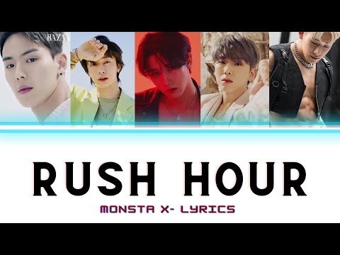 MONSTA X (몬스타엑스) - 'Rush Hour' Easy Lyrics