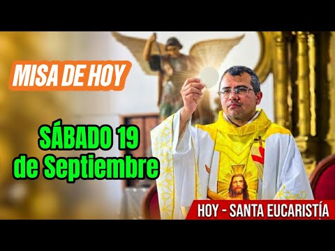 TODAY'S MASS Saturday, September 19, 2026 with Father José Medina