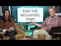 End the Megapixel War! 100 MP: Is it a mistake? (Picture This! Podcast)