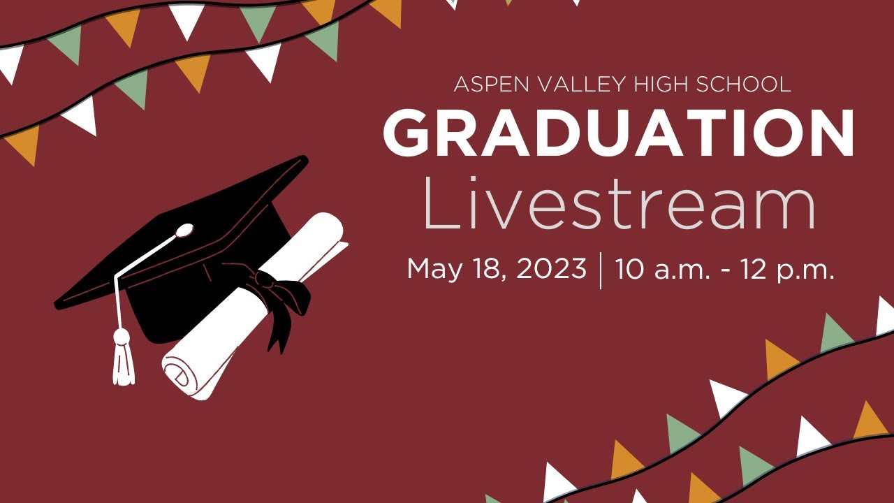 aspen-valley-high-school-2023-graduation-ceremony-youtube
