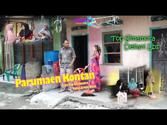 Top Simamora Ft Deliani Lubis-Parumaen Kontan (Official Musik Video) class=