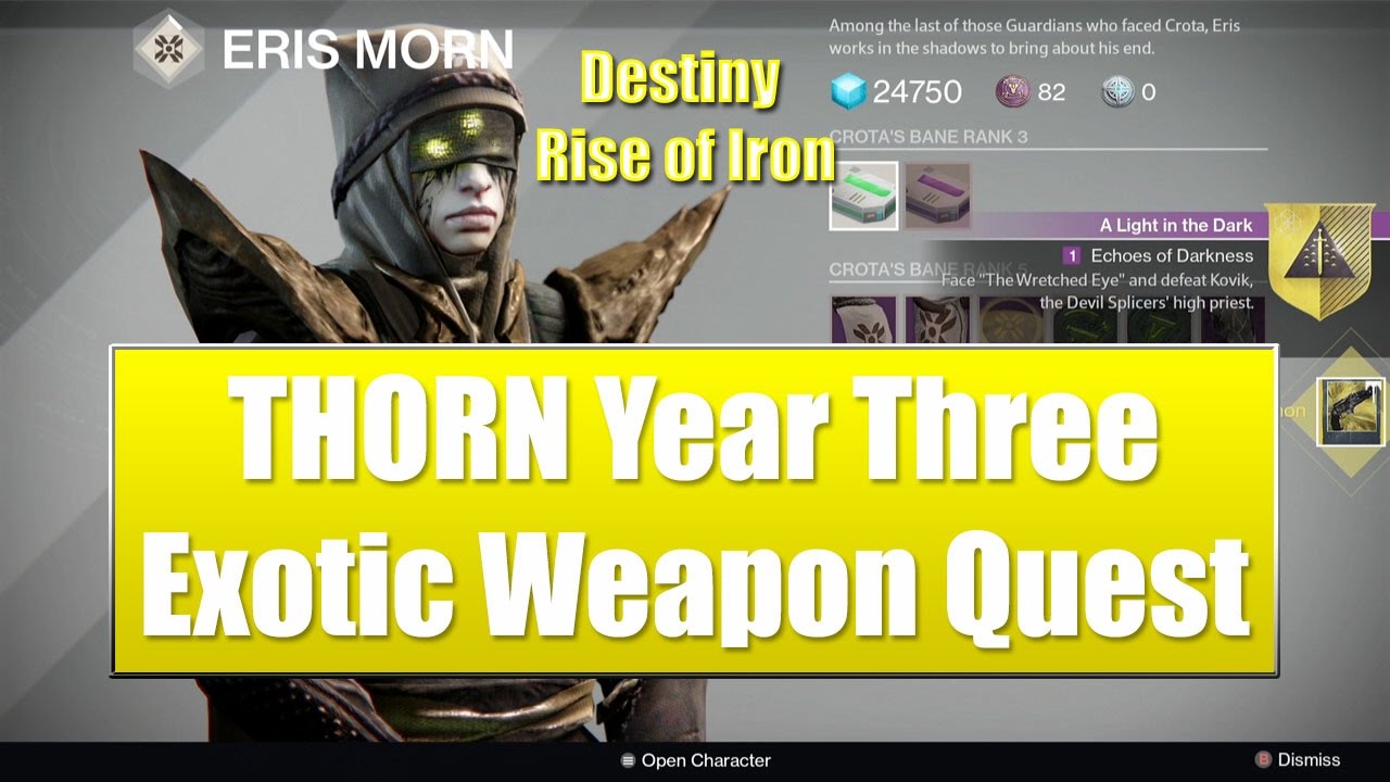Thorn Year 3 Exotic Weapon Quest Breakdown - Destiny Rise of Iron