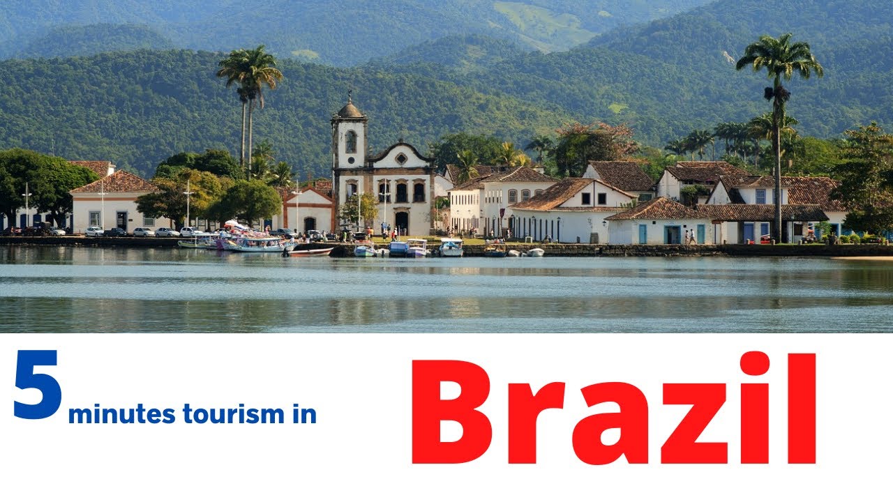 5 minutes tourism in brazil