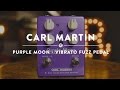 Carl martin purple moon vibrato fuzz  reverb demo