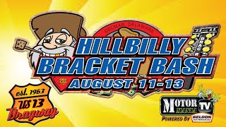 Hillbilly Bracket Bash - Sunday