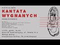 Kantata wygnanych  piotr klimek  prawykonanie  chaps zut 17122017r