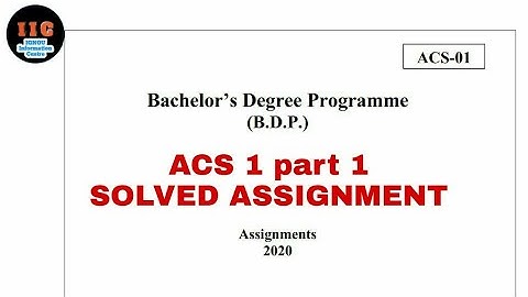 Acs 1 Solved Assignment 2020 TMA 1 || IGNOU