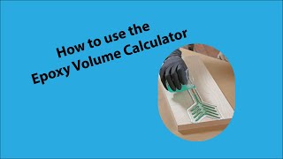 How to use the Epoxy Volume Calculator screenshot 1