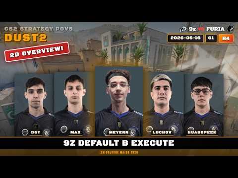9z Default B Execute vs FURIA - Dust2 - IEM Cologne Major 2026